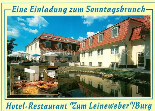 AK / Ansichtskarte Burg_Kauper Hotel Restaurant Zum Leineweber Aussenansicht Sonntagsbrunch Burg Kauper