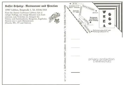 AK / Ansichtskarte Luebben_Spreewald Kaffee Schultze Restaurant u. PEnsion Luebben Spreewald