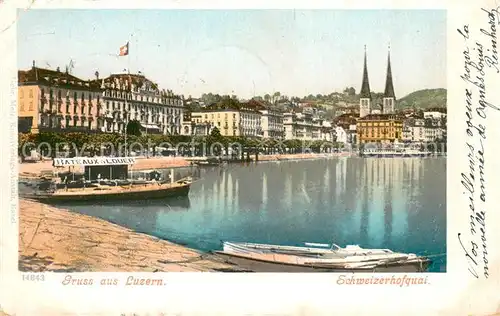 AK / Ansichtskarte Luzern_Vierwaldstaettersee Schweizerhofquai Luzern_Vierwaldstaettersee
