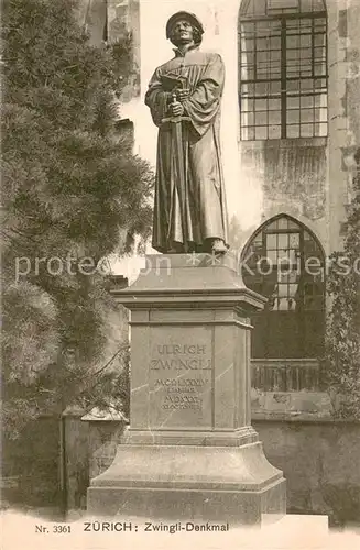 AK / Ansichtskarte Zuerich_ZH Zwingli Denkmal Zuerich_ZH