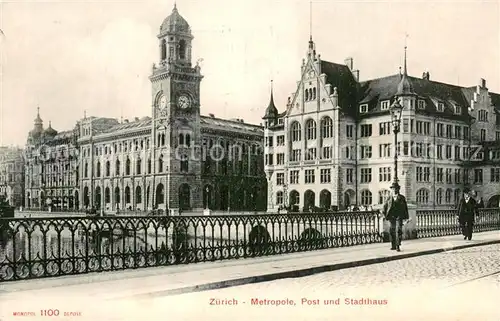 AK / Ansichtskarte Zuerich_ZH Metropole Post und Stadthaus Zuerich_ZH