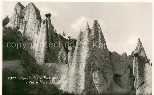 AK / Ansichtskarte Val_d_Herens Pyramides d Eusegne Val_d_Herens