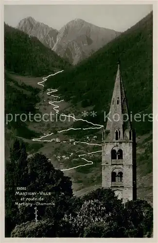 AK / Ansichtskarte Martigny_Ville et route de Martigny Chamonix Martigny_Ville