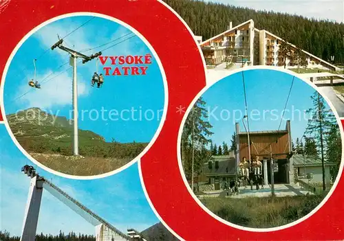 AK / Ansichtskarte Vysoke_Tatry Hotel FIS   Udolna stanica sedackoveho vytahu na Solisko Vysoke Tatry