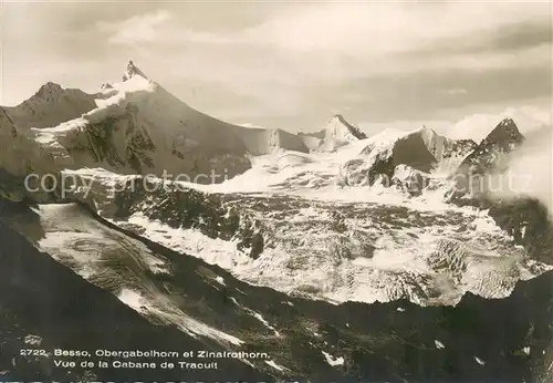 AK / Ansichtskarte Besso Obergabelhorn et Zinalrothorn Vue de la Cabane de Tracuit Besso