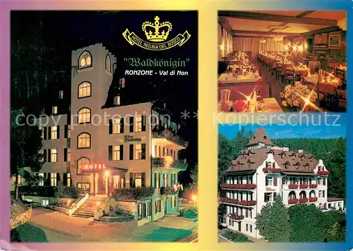 AK / Ansichtskarte Ronzone_Trentino Hotel Regina del Bosco Waldkoenigin Gastraum 