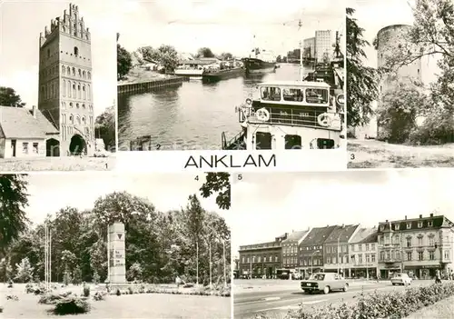 AK / Ansichtskarte Anklam Am Steintor Hafen Pulverturm VdN Ehrenmal Am Markt Anklam