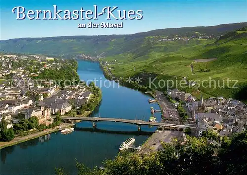 AK / Ansichtskarte Bernkastel Kues Gesamtansicht u. Doctor Weinberg Bernkastel Kues