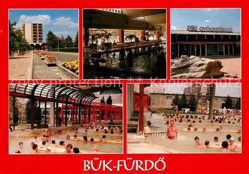 AK / Ansichtskarte Buekfuerdoe_Bad_Buek Teilansichten Thermalbad Buekfuerdoe_Bad_Buek