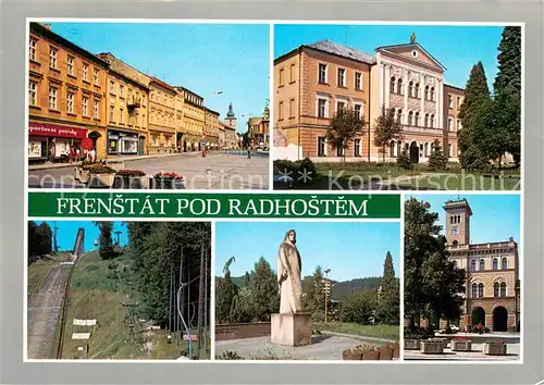 AK / Ansichtskarte Frenstat_pod_Radhostem_CZ Mesto bylo zalozeno ve 14 stol nejstarsi zminka a nem 