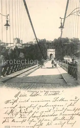 AK / Ansichtskarte Fribourg_FR Le Pont suspendu Fribourg FR