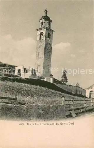 AK / Ansichtskarte St_Moritz_Dorf_GR Der schiefe Turm St_Moritz_Dorf_GR