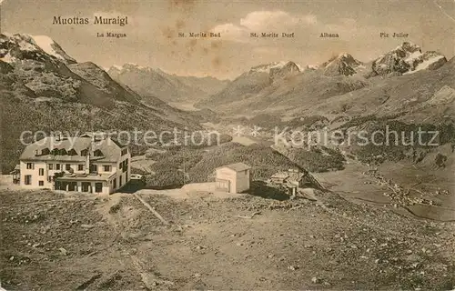 AK / Ansichtskarte Muottas_Muragl La Margna St Moritz Bad und Dorf Albana Piz Julier Muottas Muragl