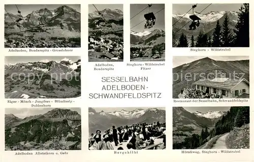 AK / Ansichtskarte Adelboden Bonderspitz Grosslohner Steghorn Wildstrubel Fitzer Eiger Moench Jungfrau Restaurant der Sesselbahn Schwandfeldspitz Albristhorn und Gsuer Bergchilbi Hoernliweg Adelboden