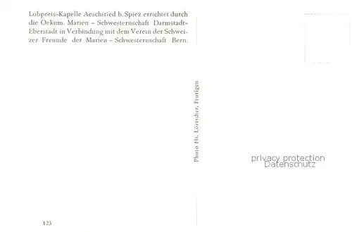 AK / Ansichtskarte Spiez_Thunersee_BE Lobpreis Kapelle Aeschiried Spiez_Thunersee_BE
