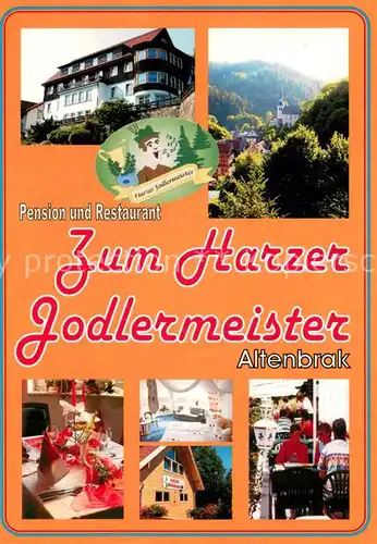 AK / Ansichtskarte Altenbrak_Harz Pension und Restaurant Zum Harzer Jodlermeister Altenbrak Harz