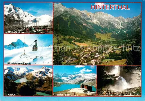 AK / Ansichtskarte Hinterthal Grossglockner Kitzsteinhorn Kaprun Weiss See Panorama Krimmler Wasserfaelle Hinterthal