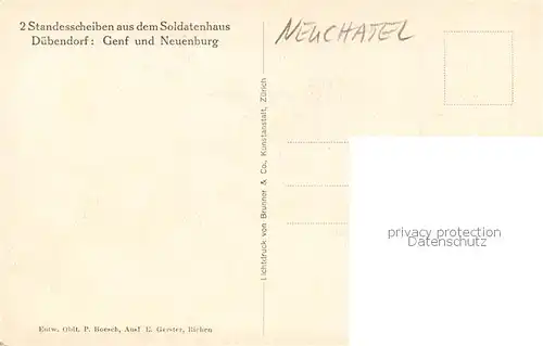 AK / Ansichtskarte Neuchatel_NE 2 Standscheiben aus dem Soldatenhaus Duebendorf Genf und Neuenburg Neuchatel NE