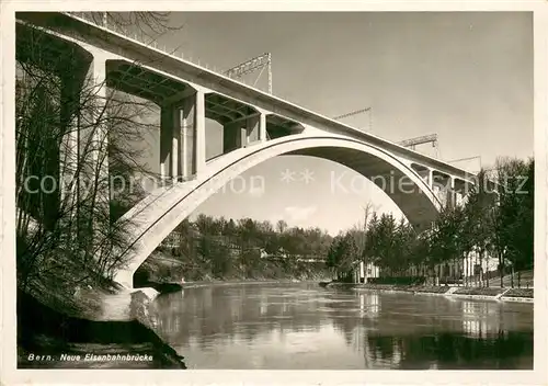 AK / Ansichtskarte Bern_BE Neue Eisenbahnbruecke Bern_BE