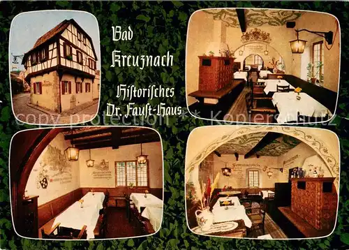 AK / Ansichtskarte Bad_Kreuznach Hist. Dr. Faust Haus Teilansichten Fachwerkhaus Bad_Kreuznach