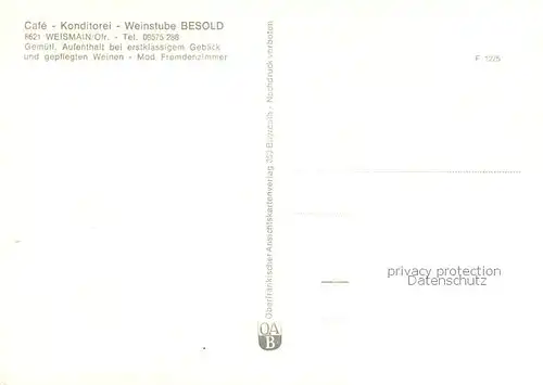 AK / Ansichtskarte Weismain Konditorei Cafe Besold Teilansichten Weismain