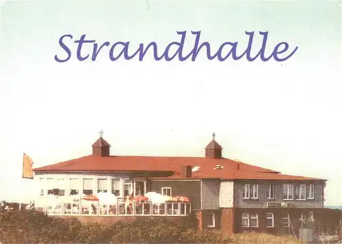 AK / Ansichtskarte Langeoog_Nordseebad Strandhalle  Langeoog_Nordseebad