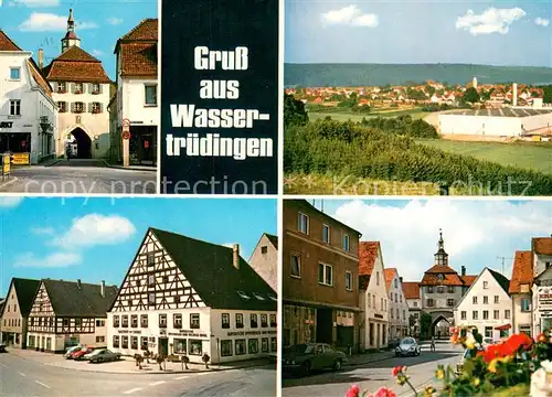 AK / Ansichtskarte Wassertruedingen Stadttor Panorama Fachwerkhaeuser Ortspartie Wassertruedingen