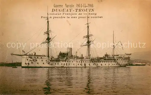 AK / Ansichtskarte Dampfer_Oceanliner DUGUAY TROUIN Guerre Navale 