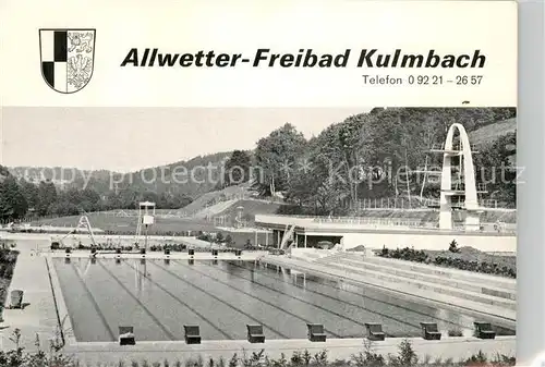 AK / Ansichtskarte Kulmbach Allwetter Freibad Kulmbach