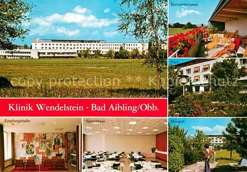 AK / Ansichtskarte Bad_Aibling Klinik Wendelstein Sonnenterrasse Empfangshalle Speisesaal Minigolf Bad_Aibling