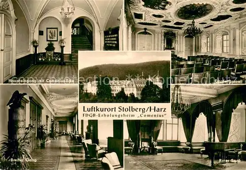 AK / Ansichtskarte Stolberg_Harz Haupteingang FDGB Erholungsheim Comenius Ecke Breiter Gang Empfangssaal Roter Saal Stolberg Harz