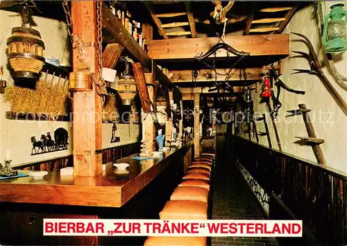 AK / Ansichtskarte Westerland_Sylt Bierbar Zur Traenke Westerland_Sylt