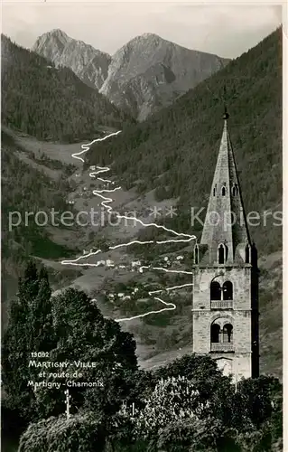 AK / Ansichtskarte Martigny__Martinaco_VS Ville et route de Martigny Chamonix 