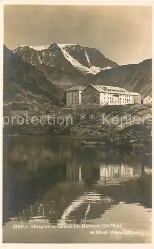 AK / Ansichtskarte Grand_Saint_Bernard Hospice du Grand Saint Bernard et Mont Velan Grand_Saint_Bernard