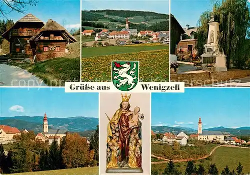 AK / Ansichtskarte Wenigzell Heimathaus Ortsblick Kriegerdenkmal Hochwechsel Schutzmantelmadonna  Wenigzell