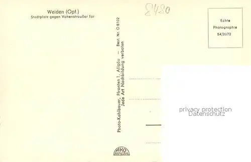 AK / Ansichtskarte Weiden_Oberpfalz Stadtplatz geg. Vohenstrausser Tor Weiden Oberpfalz