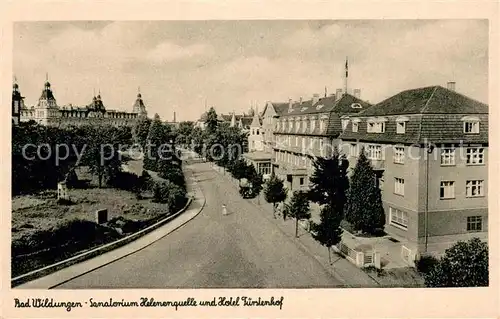 AK / Ansichtskarte Bad_Wildungen Sanatorium Helenenquelle u. Hotel Fuerstenhof Bad_Wildungen