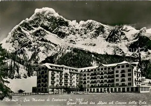 AK / Ansichtskarte San_Martino_di_Castrozza Grand Hotel des Alpes col Cimone della Pala San_Martino_di_Castrozza