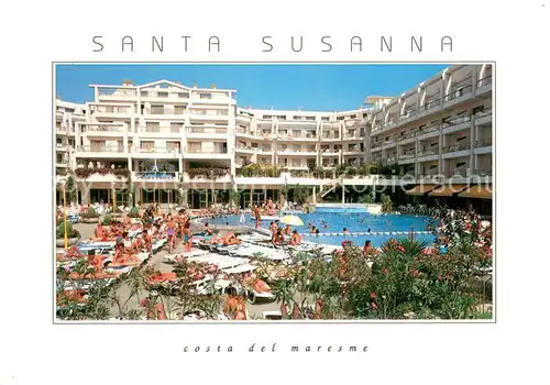 AK / Ansichtskarte Santa_Susanna_Cataluna Aquamarina Park Hotel 