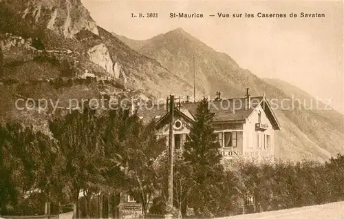 AK / Ansichtskarte St_Maurice__Valais_VS Vue sur le Casernes de Savatan 
