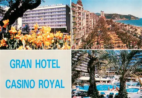 AK / Ansichtskarte Lloret_de_Mar Gran Hotel Casino Royal Strand Pool Lloret_de_Mar