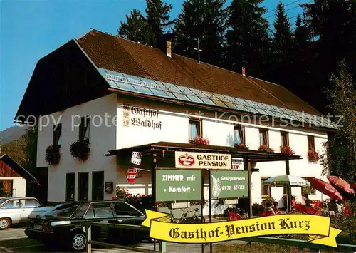 AK / Ansichtskarte Dellach_Drautal Gasthof Waldhof Pension Kurz Dellach_Drautal
