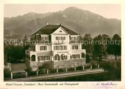 AK / Ansichtskarte Bad_Reichenhall Hotel Pension Excelsior Aussenansicht m. Predigtstuhl Bad_Reichenhall