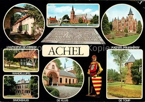AK / Ansichtskarte Achel_Belgium Laathoeve Beverbeek Kasteel Kruisheren Wandelluifel Simonshuis De Kluis De Tomp 