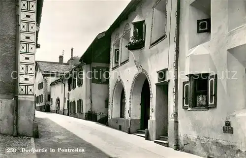AK / Ansichtskarte Pontresina Dorfpartie Pontresina
