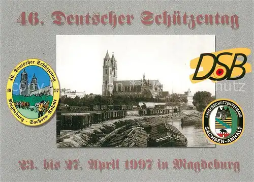 AK / Ansichtskarte Magdeburg Sicht von der Hubbruecke auf Dom und Stadt Deutscher Schuetzentag 1997 Magdeburg