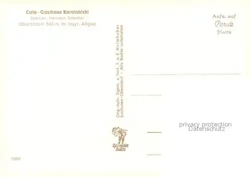AK / Ansichtskarte Oberstdorf Cafe Gasthaus Karatsbichl Alpenblick Allgaeuer Alpen Oberstdorf