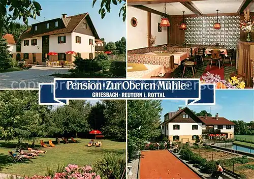 AK / Ansichtskarte Griesbach_Rottal Pension Zur Oberen Muehle Gaststube Liegewiese Boulebahn Griesbach Rottal