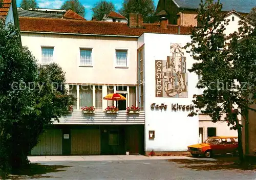 AK / Ansichtskarte Frammersbach Gasthof Cafe Kirsch Frammersbach