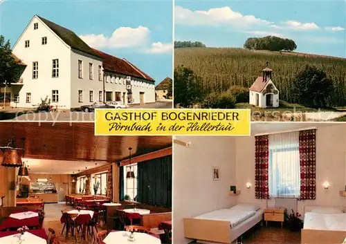 AK / Ansichtskarte Poernbach Gasthof Bogenrieder Gaststube Zimmer Kapellchen Poernbach
